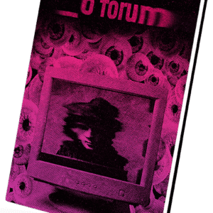 O Forum - Antologia