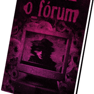 O Forum - Antologia
